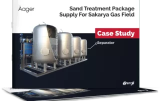 Sand Treatment Package Supply for Sakarya Gas Field 34