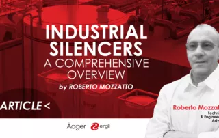 Industrial Silencers: A Comprehensive Overview with Roberto Mozzatto 38