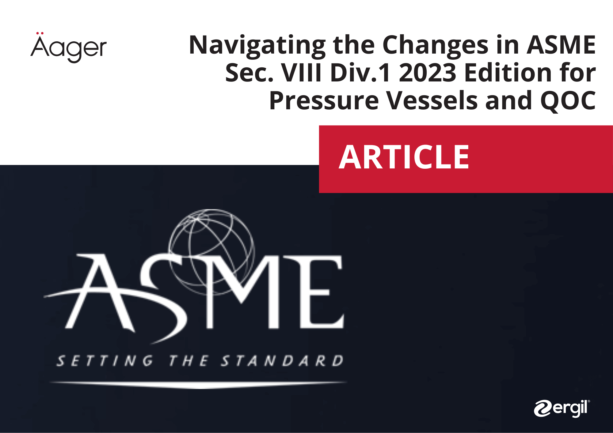 Navigating the Changes in ASME Sec. VIII Div.1 2023 Edition for Pressure Vessels and QOC 39