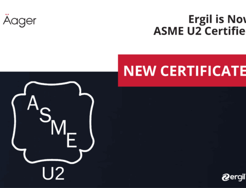Ergil is Now ASME U2 Certified