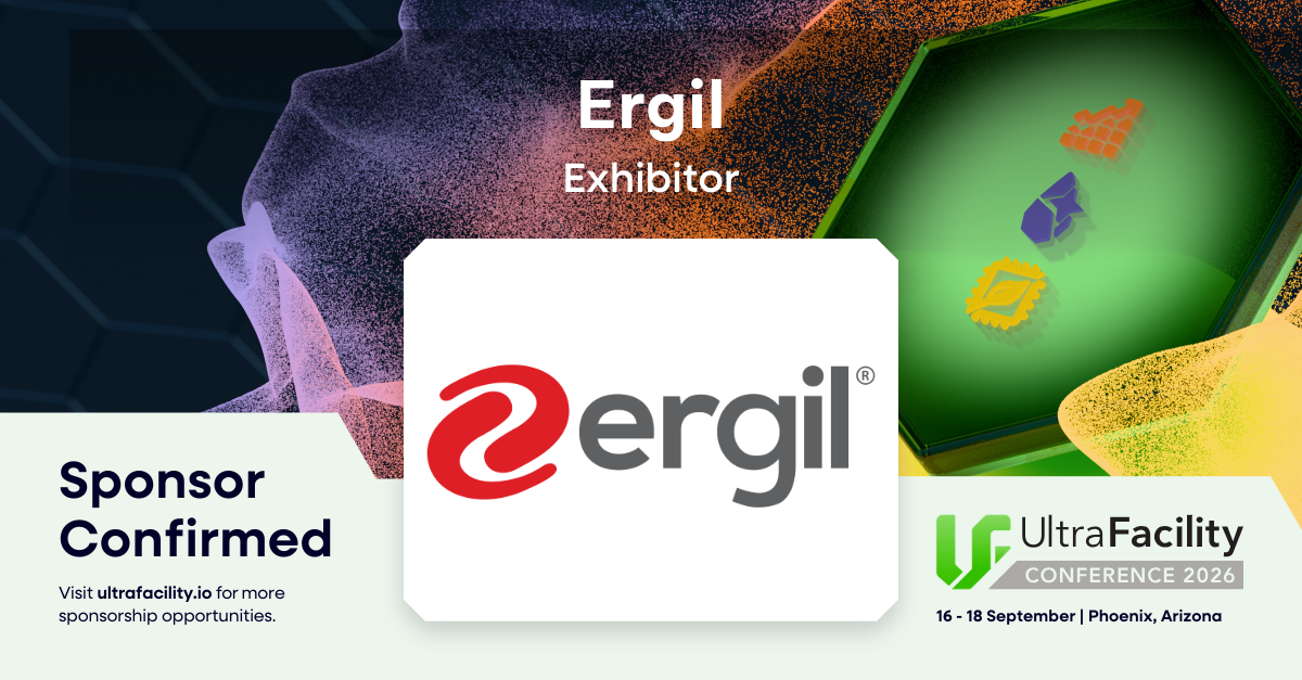 ERGIL Expands Semiconductor Industry Focus at UltraFacility Conference 2026 in Phoenix 3